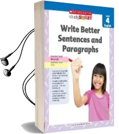 Write Better Sentences and Paragraphs, Ages 9-10 Audiobook download free by Scholastic