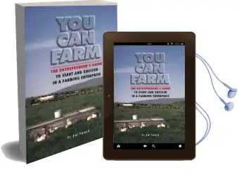 You can Farm: The Entrepreneur'S Guide to Start & Succeed in a Farming Enterprise Audiobook download free by Joel Salatin