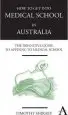 Audiobook How to get Into Medical School in Australia: The Definitive Guide to Applying to Medical School author Timothy Shiraev