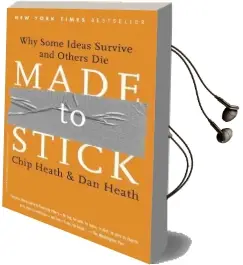 Made to Stick: Why Some Ideas Survive and Others die Audiobook download free by Chip Heath