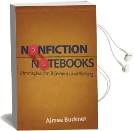 Nonfiction Notebooks: Strategies for Informational Writing Audiobook download free by Aimee Buckner