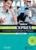 Audiobook Objectif Express - Nouvelle Edition: Livre de L'Eleve 1 + Dvd-Rom (A1/A2) author Anne Lyse Dubois