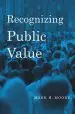 Audiobook Recognizing Public Value author Mark H. Moore