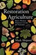 Audiobook Restoration Agriculture: Real World Permaculture for Farmers author Mark Shepard