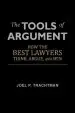 Audiobook The Tools of Argument: How the Best Lawyers Think, Argue, and win author Professor Of International Law Joel P Trachtman