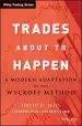 Audiobook Trades About to Happen: A Modern Adaptation of the Wyckoff Method author David H. Weis