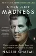 Audiobook A First-Rate Madness: Uncovering the Links Between Leadership and Mental Illness author S. Nassir Ghaemi