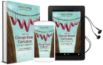 Designing a Concept-Based Curriculum for English Language Arts: Meeting the Common Core With Intellectual Integrity, K-12 Audiobook download free by Lois A. Lanning