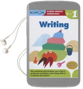 Grade 1 Writing Audiobook download free by Kumon Publishing