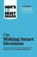 Audiobook Hbr'S 10 Must Reads on Making Smart Decisions (With Featured Article 'Before you Make That big Decision...' by Daniel Kahneman, dan Lovallo, and Olivier Sibony) author Harvard Business Review