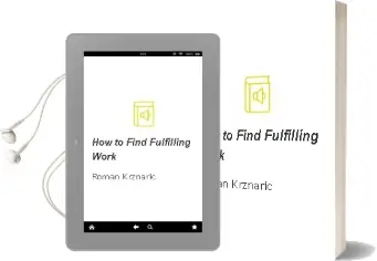 How to Find Fulfilling Work Audiobook download free by Roman Krznaric
