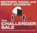 Audiobook The Challenger Sale: Taking Control of the Customer Conversion author Brent Adamson