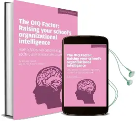 The oiq Factor: Raising Your School'S Organizational Intelligence: How Schools can Become Cognitively, Socially and Emotionally Smart Audiobook download free by Ochan Kusuma Powell