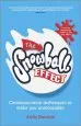 Audiobook The Snowball Effect: Communication Techniques to Make you Unstoppable author Andy Bounds