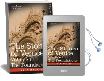 The Stones of Venice - Volume i: The Foundations Audiobook download free by John Ruskin
