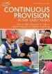 Audiobook Continuous Provision in the Early Years author Alistair Bryce Clegg