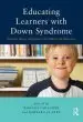 Audiobook Educating Learners With Down Syndrome: Research, Theory, and Practice With Children and Adolescents author Rhonda Faragher