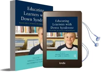 Educating Learners With Down Syndrome: Research, Theory, and Practice With Children and Adolescents Audiobook download free by Rhonda Faragher
