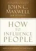 Audiobook How to Influence People: Make a Difference in Your World author Jim Dornan