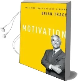 Motivation: The Brian Tracy Success Library Audiobook download free by Brian Tracy