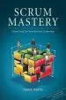 Audiobook Scrum Mastery: From Good to Great Servant Leadership author Geoff Watts