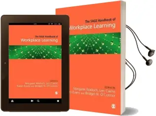 The Sage Handbook of Workplace Learning Audiobook download free by Margaret Malloch