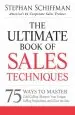Audiobook The Ultimate Book of Sales Techniques: 75 Ways to Master Cold Calling, Sharpen Your Unique Selling Proposition, and Close the Sale author Stephan Schiffman