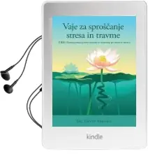 Vaje za Sproscanje Stresa in Travme, tre: Revolucionarna Nova Metoda za Okrevanje po Stresu in Travmi Audiobook download free by David Berceli
