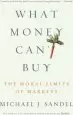 Audiobook What Money Can'T buy: The Moral Limits of Markets author Michael J Sandel