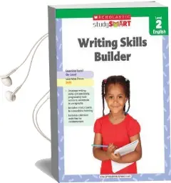 Writing Skills Builder, Level 2 Audiobook download free by Scholastic