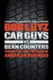 Audiobook Car Guys vs. Bean Counters: The Battle for the Soul of American Business author Bob Lutz