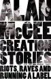 Audiobook Creation Stories: Riots, Raves and Running a Label author Alan Mcgee