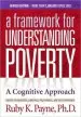 Audiobook Framework for Understanding Poverty: A Cognitive Approach author Ruby Payne