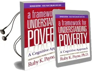 Framework for Understanding Poverty: A Cognitive Approach Audiobook download free by Ruby Payne
