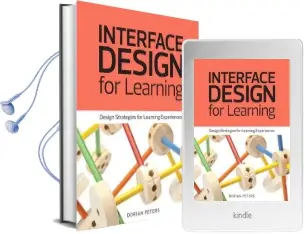 Interface Design for Learning: Design Strategies for Learning Experiences Audiobook download free by Dorian Peters