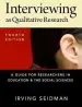 Audiobook Interviewing as Qualitative Research: A Guide for Researchers in Education and the Social Sciences author Irving Seidman