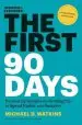 Audiobook The First 90 Days, Updated and Expanded: Proven Strategies for Getting up to Speed Faster and Smarter author Michael D. Watkins