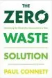 Audiobook The Zero Waste Solution: Untrashing the Planet one Community at a Time author Paul Connett