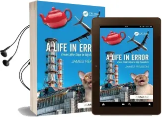 A Life in Error: From Little Slips to big Disasters Audiobook download free by James Reason