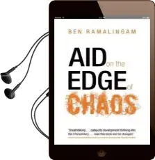 Aid on the Edge of Chaos: Rethinking International Cooperation in a Complex World Audiobook download free by Ben Ramalingam
