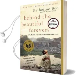 Behind the Beautiful Forevers Audiobook download free by Katherine Boo