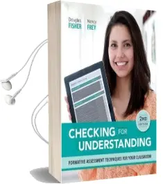 Checking for Understanding: Formative Assessment Techniques for Your Classroom, 2nd Edition Audiobook download free by Douglas Fisher