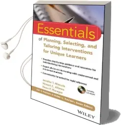 Essentials of Planning, Selecting, and Tailoring Interventions for Unique Learners Audiobook download free by Jennifer T. Mascolo