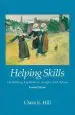 Audiobook Helping Skills: Facilitating Exploration, Insight, and Action author Clara E. Hill