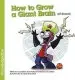 Audiobook How to Grow a Giant Brain (of Doom!) author Tosca Killoran