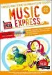 Audiobook Music Express: Age 5-6 (Book + 3 cds + Dvd-Rom): Complete Music Scheme for Primary Class Teachers author Helen Macgregor