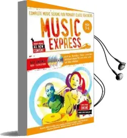Music Express: Age 5-6 (Book + 3 cds + Dvd-Rom): Complete Music Scheme for Primary Class Teachers Audiobook download free by Helen Macgregor