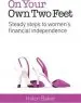 Audiobook On Your own two Feet: Steady Steps to Women'S Financial Independence author Helen Baker