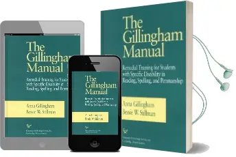 The Gillingham Manual: Remedial Training for Students With Specific Disability in Reading, Spelling, and Penmanship Audiobook download free by Anna Gillingham