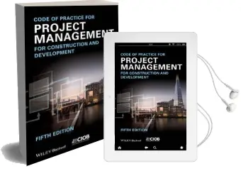 Code of Practice for Project Management for Construction and Development Audiobook download free by Chartered Institute Of Building